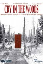 Watch Cry in the Woods Movies123