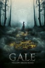 Watch Gale: Yellow Brick Road Movies123