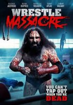 Watch WrestleMassacre Movies123