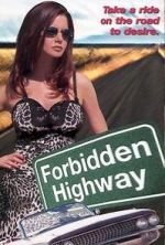 Watch Forbidden Highway Movies123