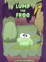 Watch Lump the Frog (Short 2023) Movies123
