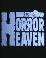 Watch Horror Heaven (Short 1984) Movies123