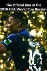 Watch The Official Film of 2018 FIFA World Cup Russia Movies123
