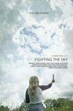 Watch Fighting the Sky Movies123
