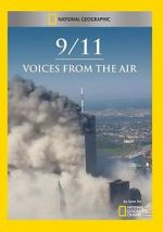 Watch 9/11: Voices from the Air Movies123