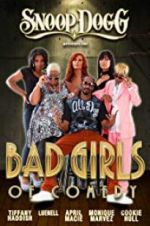 Watch Snoop Dogg Presents: The Bad Girls of Comedy Movies123