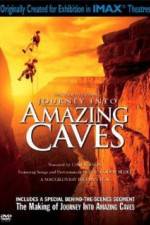 Watch Journey Into Amazing Caves Movies123