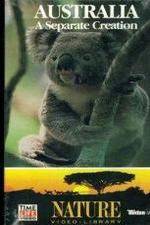 Watch Australia - A Separate Creation Movies123