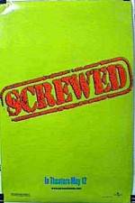 Watch Screwed Movies123