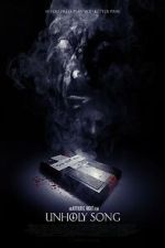 Watch Unholy Song Movies123