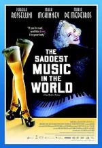 Watch The Saddest Music in the World Movies123