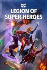 Watch Legion of Super-Heroes Movies123