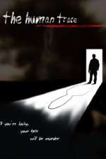 Watch The Human Trace Movies123