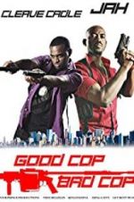 Watch Good Cop Bad Cop Movies123