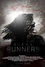 Watch Ridge Runners Movies123
