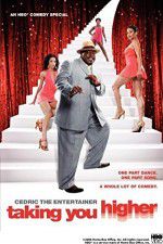 Watch Cedric the Entertainer: Taking You Higher Movies123