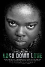 Watch Lock Down Love Movies123
