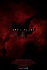 Watch Dark Place Movies123