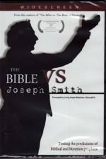Watch The Bible vs Joseph Smith Movies123