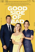 Watch Good Side of Bad Movies123