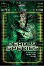 Watch Deadly Species Movies123
