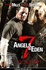 Watch 7 Angels in Eden Movies123