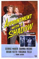 Watch Appointment with a Shadow Movies123