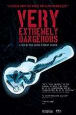 Watch Very Extremely Dangerous Movies123
