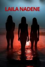 Watch Laila Nadene Movies123