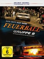 Watch Gruppe B - Der Ritt auf dem Feuerball Movies123