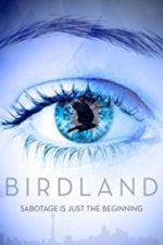 Watch Birdland Movies123
