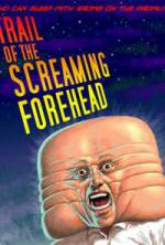 Watch Trail of the Screaming Forehead Movies123