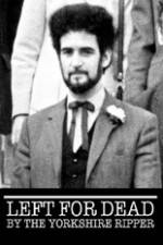 Watch Left for Dead by the Yorkshire Ripper Movies123