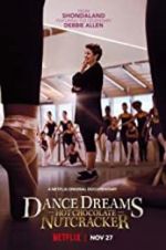 Watch Dance Dreams: Hot Chocolate Nutcracker Movies123