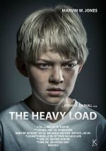 Watch The Heavy Load (Short 2015) Movies123