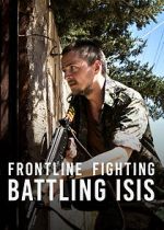 Watch Frontline Fighting: Battling ISIS Movies123