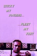 Watch Sticky My Fingers ... Fleet My Feet Movies123