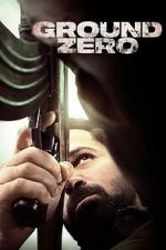 Watch Ground Zero Movies123