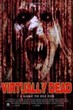 Watch Virtually Dead Movies123