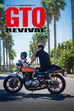 Watch GTO Revival Movies123