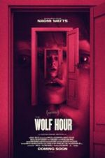 Watch The Wolf Hour Movies123
