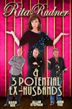 Watch Rita Rudner and 3 Potential Ex-Husbands Movies123