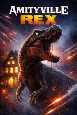 Watch Amityville Rex Movies123