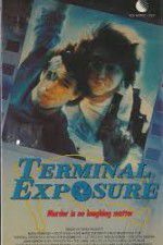 Watch Terminal Exposure Movies123