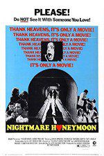 Watch Nightmare Honeymoon Movies123