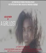Watch A Girl Lost Movies123
