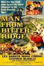 Watch The Man from Bitter Ridge Movies123