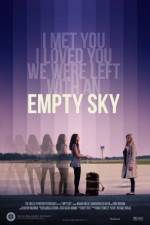 Watch Empty Sky Movies123