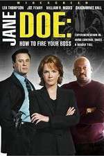 Watch Jane Doe: How to Fire Your Boss Movies123