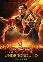 Watch Gladiator Underground Movies123